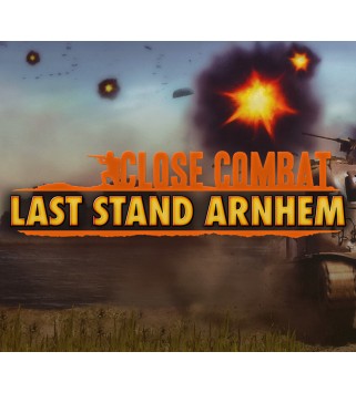 Close Combat: Last Stand Arnhem Steam Key GLOBAL